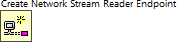 Create Network Stream Reader Endpoint
